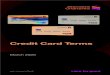 Credit Card Terms - Standard Chartered · 1 Choosing the credit card that is right for you We offer a variety of credit cards designed to suit your personal banking needs. The particular