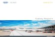 SAFETY - International Civil Aviation Organization · 2018. 8. 30. · The ICAO Universal Safety Oversight Audit Programme (USOAP) Continuous Monitoring Approach (CMA) measures the