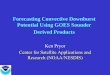 Forecasting Convective Downburst Potential Using GOES ... · • A continuum between wet and dry microbursts (“hybrid”) based on the depth of the moist layer and sub-cloud dry