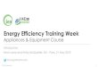 Energy Efficiency Training Week · Energy Efficiency Training Week Appliances & Equipment Course Introduction Kevin Lane and Emily McQualter, IEA - Paris, 21 May 2019 ... - environmental