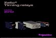 Zelio Timing relays - Steven Engineering · Zelio® Timing relays Catalog 2010 Courtesy of Steven Engineering, Inc.-230 Ryan Way, South San Francisco, CA 94080-6370-Main Office: (650)
