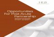 Opportunities For Post-Acute Partnership PAC... · Facility (SNF) Value-Based Purchasing Program, the SNF Patient-Driven Payment Model and a new Patient-Driven Groupings Model for