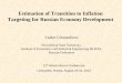 Estimation of Transition to Inflation Targeting for ... · 1232 1665 1305 993 763 431 345 260 306 195 309 404 391 275 314 28,8 61,7 111,7 111,3 79,5 97,3 72,4 65,1 54,5 38,3 25,0