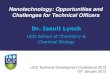 Nanotechnology: Opportunities and Challenges for Technical ... · the lower detection limit of many standard laboratory balances. Use: the same approach as for production is taken,