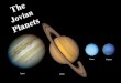 Similarities & Differences to Inner Planets · 2018. 8. 18. · Jupiter: Basic Characteristics Mass = 1.898×1027 kg (318 x Earth) Radius = 71,492 km (11x Earth) Albedo (reflectivity)