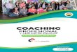 COACHING - Cenace UPSA · 2020. 2. 17. · Fundamentos y deﬁnición de coaching. Presentación, estudio y marcadores de las 11 Competencias ICF. Conversaciones de coaching, supervisión