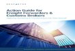 Action Guide for Freight Forwarders & Customs Brokers€¦ · The coronavirus impact has resulted in a new normal for freight forwarders and customs brokers and a large-scale shift