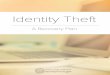 Identity Theft: A Recovery Plan · [Identify item(s) resulting from the identity theft that should be blocked, by name of the source, such as the credit card issuer or bank, and type