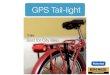 T16 Plus Bike Tracker - Vjoycar...GPS Tail-light T16+ Patented Best for City Bike Build-in GPS/GPRS and Antenna Web based tracking and replay Instant Call alert for anti-theft feature