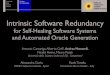 Intrinsic Software Redundancy · Cross-Checking Oracles from Intrinsic Software Redundancy [ICSE 2014] Application state space A B Fault Failure detection Checkpoint / Restore Redundancy