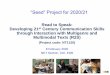“Seed” Project for 2020/21€¦ · presentation (with PPT, Prezi, Google Slides or other presentation software) to enhance the presentation. Students reflect on and evaluate the