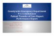 Countywide Emergency Department 9-1-1 Ambulance Patient ... · overcrowding, and may be useful in helping hospitals to reduce ambulance offload delays. These tools incorporate measurement