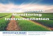 Soil Moisture Monitoring Instrumentation - Irrigation-Mart Therefore, only surrogate/indirect methods,