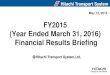 FY2015 (Year Ended March 31, 2016) Financial Results Briefing · May 12, 2016 FY2015 (Year Ended March 31, 2016) Financial Results Briefing