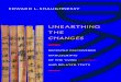 Unearthing the Changes · Unearthing the changes : recently discovered manuscripts of the y i Jing (I Ching) and related texts / Edward L. Shaughnessy. p. cm. — (Translations from