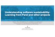 Understanding software sustainability: Learning from Parsl ... · Leveraging lessons and components to build Parsl. Parsl ... – Local, Cloud (AWS, private), Slurm, Torque, Condor,