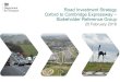 Road Investment Strategy Oxford to Cambridge Expressway ... · study area. Complete by Spring 2016. TODAYS SRG • Stage 2 –develop a long-list of potential interventions; sift