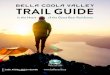 BELLA COOLA VALLEY TRAIL GUIDE · 2017. 3. 31. · While seeing a bear can be one of the most memorable experiences of a wilderness vacation, it is the responsibility of humans to