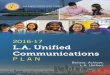Table of Contents · The Communications team is the “go-to” source for print, broadcast and online journalists to get complete, accurate and timely information about L.A. Unified