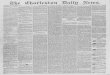 The Charleston daily news.(Charleston, S.C.) 1868-08-28. · YOLÜMEVI.-NUMBER935.] CHARLESTON, S. C., FRIDAY MORNING. AUGUST28, 1868. EIGHTEENCENTSAWEEK TSE HEWS FOB TUE CAMPAIGN-