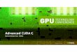 GTC advanced cuda - Nvidia · 2010. 4. 20. · GMEM Coalescing: Compute Capability 1.2, 1.3 • Possible GPU memory bus transaction sizes: – 32B , 64B , or 128B – Transaction