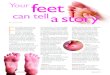 feet · F eet. Often overlooked and underappreciated, our feet are vital to our mobility, quality of life and even survival. Comprised of 26 bones, two sesamoid