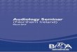 Audiology Seminar (Northern Ireland) · Introduction This report summarises the presentations made at the British Deaf Association ... knowledge and promotion of sign language by