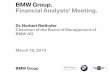 Dr. Norbert Reithofer Chairman of the Board of …...Efficient Dynamics: best technology in the market. BMW Group. 2010 targets. Group result significantly beyond the 2009 level. Increase