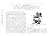 Feedback Control of an Exoskeleton for Paraplegics · robots to exoskeleton systems so as to achieve dynamic hands-free walking. This is a formidable problem as control of bio-mechatronic