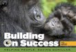 Building On Success · We o˚cially began work on the new Ellen DeGeneres campus of the Dian Fossey Gorilla Fund, after a lead gift from The Ellen DeGeneres Wildlife Fund (the Ellen