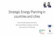 B V MATHIESEN D Strategic Energy Planning in countries and ... · • Today Strategic Energy Planning is being done and we can learn from these experiences • Strategic Energy Planning