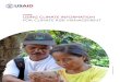 Primer: Using Climate Information for Climate Risk Management · USAID.GOV USING CLIMATE INFORMATION FOR CRM | 2 INTRODUCTION Information about climate variability and change is used
