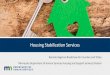 Minnesota Department of Human Services Housing and Support ... Stabilization Services Cou… · Tribal Location. Housing Stabilization Services Eligibility Request Form: Consultant