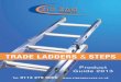 TRADE LADDERS - Zig Zag Access · specialist types. Every item is competitively priced and manufactured to a high standard. In addition to double and triple Aluminium Extension Ladders,
