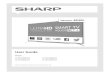 Sharp - User Guide - SHA-MAN-0193- Smart-UHDTV - …...• Teletext: Do not view a stationary page for a long period of time • TV/DVD menus: e.g. listings of DVD disc content. •