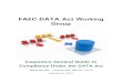 FAEC DATA Act Working Group · DATA Act Working Group (Working Group). The Working Group’s mission is to assist the IG community in understanding and meeting its DATA Act oversight
