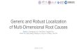 Generic and Robust Localization of Multi-Dimensional Root Causesnkcs.iops.ai/wp-content/uploads/2020/02/slides-ISSRE19-Squeeze.pdf · Generic and Robust Localization of Multi-Dimensional