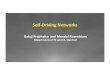 Self=Driving&Networks& - Platform Lab · Balaji&Prabhakar&and&Mendel&Rosenblum& DepartmentsofEEandCS,Stanford& Self=Driving&Networks&