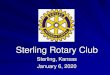 Sterling Rotary Club - huckboydinstitute.org · Sterling Rotary Club Sterling, Kansas January 6, 2020 ... Institute for Rural Development Presentation developed by Ron Wilson, Director