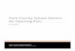 Park County School District Re-Opening Plan€¦ · COMMUNICATIONS . The following communications plan details the communications that will occur both prior to school start, and once