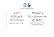 4Life® Normas y Policies & Procedimientos Procedures de 4Life®€¦ · 1.3 Cambios a la Solicitud y Contrato del Distribuidor, las Nor - mas y Procedimientos, o el Life Rewards