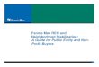 Fannie Mae REO and Neighborhood Stabilization: A Guide for ... · nonprofits, individual homebuyers and certain for-profit entities that use public funds for the purchase of a Fannie