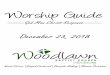 Worship Guide - Amazon S3 · 2018. 12. 20. · 15 Lord’s Supper The Lord's Supper is ... Both the AWANA program and Bible Drill will resume on January 9th. Have a Merry Christmas!