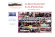 ERICKSON EXPRESS1).pdf · 2015. 3. 9. · “On the eleventh hour of the eleventh day of the eleventh month” November 11, 1918 To View tweets from other Erickson Elementary Family