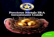 Precious Metals IRA Investment Guide - Rothamericancoins.com/forms_abc/IRA_PMInvestmentGuide-Roth... · 2013. 4. 12. · PRECIOUS METALS ROTH IRA INVESTMENT GUIDE CHECKLIST FOR NEW