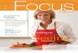 What Is Vision WORTH? Seeing A Life Worth · Focus TM magazine: A ourney to clearer vision The patient stories featured in Focus magazine are based on typical cataract surgery patients,