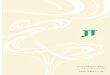 Annual Report 2007 - Japan Tobacco International...Japan Tobacco Inc.(JT) and its 33,400 employees are striving to become a “global growth company that develops diversified, value-creating