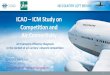 ICAO ICM Study on Competition and Air Connectivity · ICAO – ICM Study on Competition and Air Connectivity ICAO HQ, Montréal 31 March 2016 ... India.code Total.pax Airport.Name