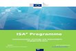 ISA2 Programme · 1.2. From ISA to ISA2 Programme – Major changes ISA² is the follow-up programme to ISA, which ran from 2010-2015. The new programme will: ensure that interoperability