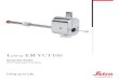 Leica EM VCT100 - cfim.ku.dk · The Leica EM VCT100 concept was established to cross-link preparation units with vari-ous analysis systems via a transfer shuttle connected to a load-lock